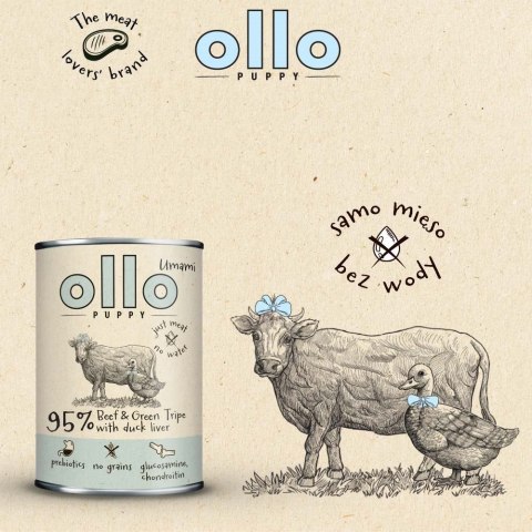 OLLO Ollo Puppy Umami Woł. żwacze z Kaczą Wątrobą 400g OLLO Ollo Puppy Umami Woł. żwacze z Kaczą Wątrobą 400g
